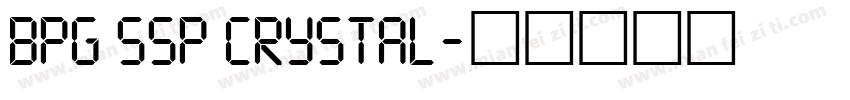 BPG SSP Crystal字体转换
